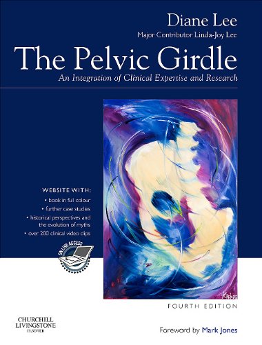 Pelvic Girdle An Integration of Clinical Expertise and Research 4th 2011 9780443069635 Front Cover