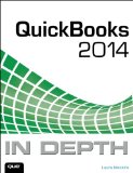 QuickBooks 2014 in Depth   2014 9780789752635 Front Cover