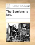 Samians, a Tale  N/A 9781170265635 Front Cover