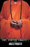 Karma Killers A Novel N/A 9781440142635 Front Cover