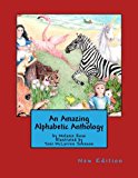 Amazing Alphabetic Anthology  Large Type  9781478309635 Front Cover