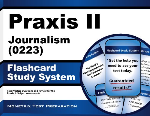 Praxis II Journalism (5223) Exam Flashcard Study System Praxis II Test Practice Questions and Review for the Praxis II Subject Assessments  2015 9781630941635 Front Cover