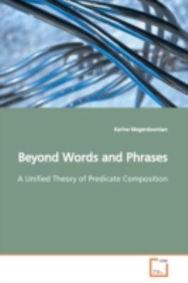 Beyond Words and Phrases   2009 9783639157635 Front Cover