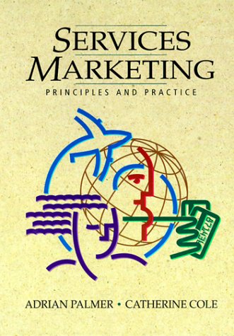 Services Marketing Principles and Practice  1995 9780023905636 Front Cover