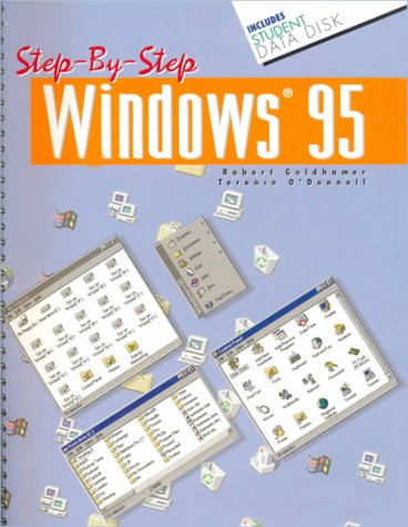 Step-by-Step Windows 95 Text with 3.5 and 5.25 Data Disks 2nd 1997 9780028009636 Front Cover
