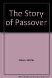 Story of Passover  N/A 9780060270636 Front Cover
