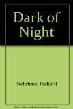 Dark of Night  N/A 9780061091636 Front Cover