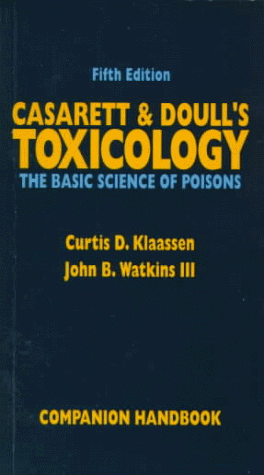 Casarett and Doull's Toxicology : Companion Handbook 5th 2000 9780070349636 Front Cover