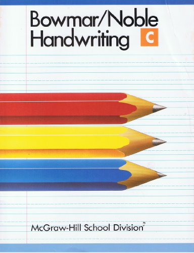 Bowmar/Noble Handwriting, Student Edition, Book C   1986 9780073757636 Front Cover