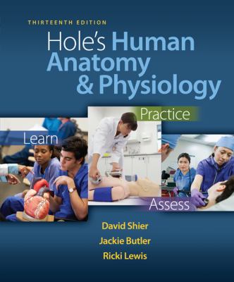 Hole's Human Anatomy and Physiology  13th 2013 9780077928636 Front Cover