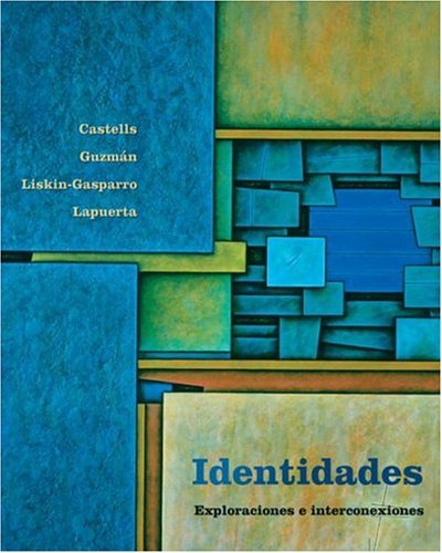 Identidades Exploraciones e Interconexiones  2005 9780130304636 Front Cover