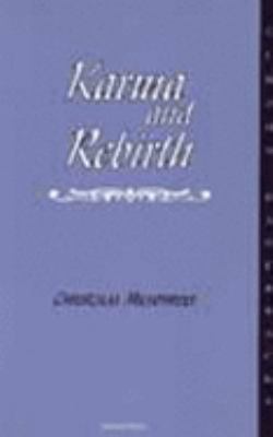 Karma and Rebirth The Karmic Law of Cause and Effect 2nd 1995 9780700701636 Front Cover