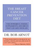 Breast Cancer Prevention Diet : The Powerful Foods, Supplements and Drugs That Can Save Your Life Large Type  9780783885636 Front Cover