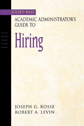 Jossey-Bass Academic Administrator's Guide to Hiring   2003 9780787960636 Front Cover