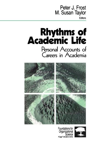 Rhythms of Academic Life Personal Accounts of Careers in Academia  1996 9780803972636 Front Cover