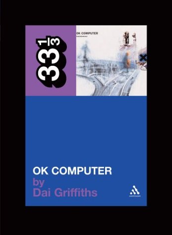 Radiohead's OK Computer   2004 9780826416636 Front Cover