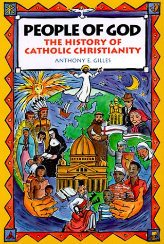 People of God The History of Catholic Christianity  2000 9780867163636 Front Cover