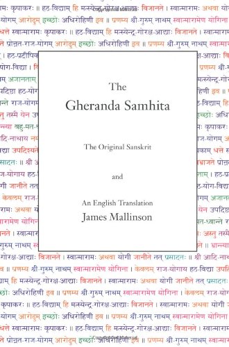 Gheranda Samhita The Original Sanskrit and an English Translation  2004 9780971646636 Front Cover