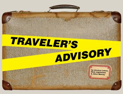 Traveler's Advisory   2008 9780979554636 Front Cover