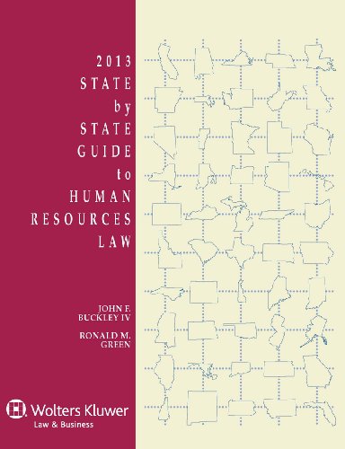 State by State Guide to Human Resources Law 2013:   2012 9781454810636 Front Cover