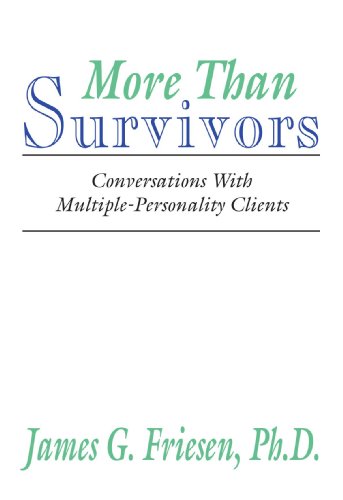 More Than Survivors Conversations with Multiple Personality Clients N/A 9781579100636 Front Cover
