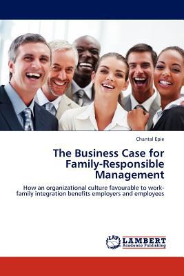Business Case for Family-Responsible Management N/A 9783845405636 Front Cover