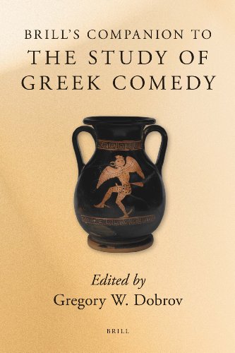 Brill's Companion to the Study of Greek Comedy   2010 9789004109636 Front Cover