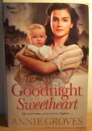Goodnight Sweetheart   2006 9780007209637 Front Cover