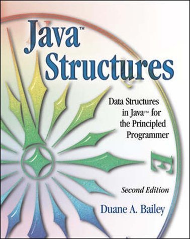 Java Structures Data Structures in Java for the Principled Programmer 2nd 2003 (Revised) 9780071121637 Front Cover