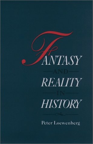 Fantasy and Reality in History   1995 9780195067637 Front Cover