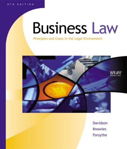 Business Law : Principles and Cases in the Legal Environment 8th 2004 9780324153637 Front Cover