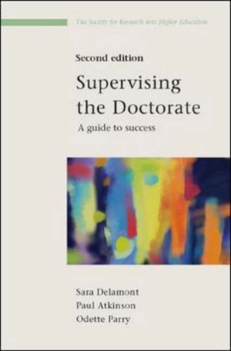 Supervising the Doctorate A Guide to Success 2nd 2004 (Revised) 9780335212637 Front Cover