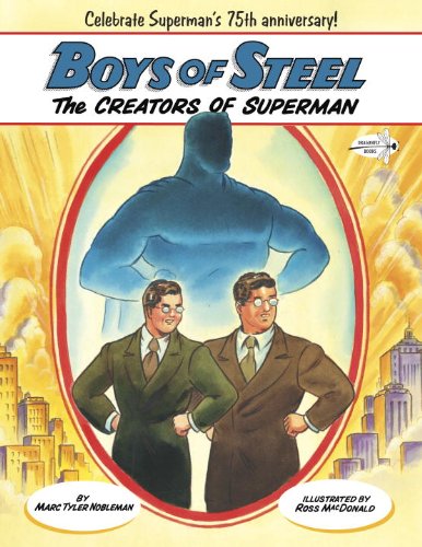 Boys of Steel The Creators of Superman N/A 9780449810637 Front Cover