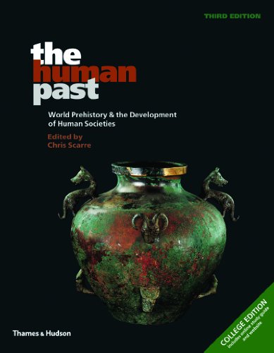 Human Past World Prehistory and the Development of Human Societies 3rd 2013 9780500290637 Front Cover