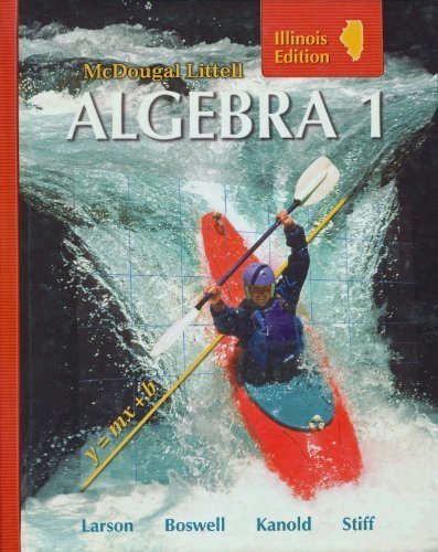 Algebra 1, Grades 9-12: Mcdougal Littell High School Math Illinois  2007 9780618887637 Front Cover