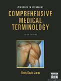 Student Workbook for Jones' Comprehensive Medical Terminology, 5th  5th 2016 9781305074637 Front Cover