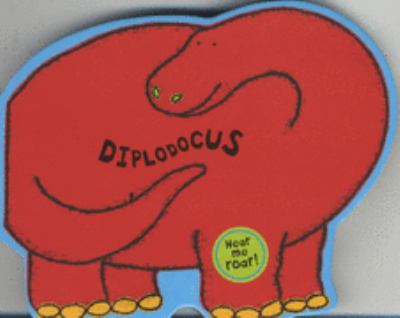 Diplodocus (Dino-roars!) N/A 9781405019637 Front Cover