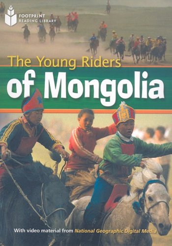 Young Riders of Mongolia: Footprint Reading Library 1   2009 9781424043637 Front Cover