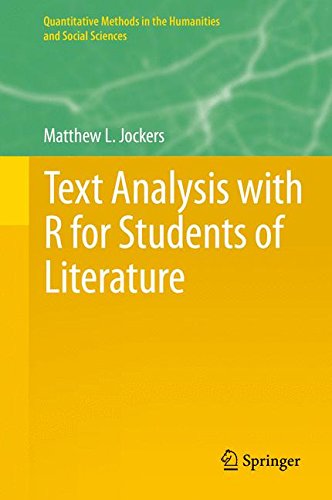 Text Analysis with R for Students of Literature   2014 9783319031637 Front Cover