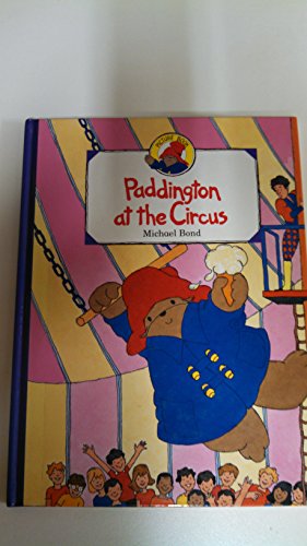 Paddington at the Circus   1992 9780001936638 Front Cover