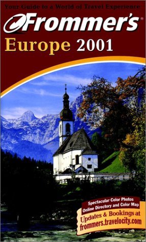 Frommer's Europe 2001  4th 2001 (Revised) 9780028638638 Front Cover