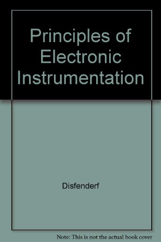 Principles of Electronic Instrumentation 1st 1994 (Lab Manual) 9780030972638 Front Cover