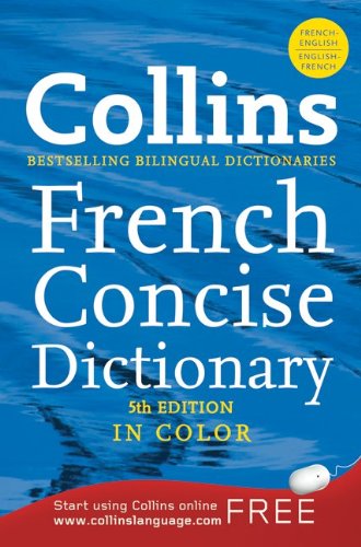 Collins French Concise Dictionary  5th 2010 9780061998638 Front Cover