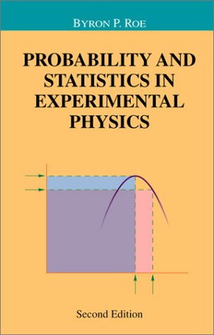 Probability and Statistics in Experimental Physics  2nd 2001 (Revised) 9780387951638 Front Cover