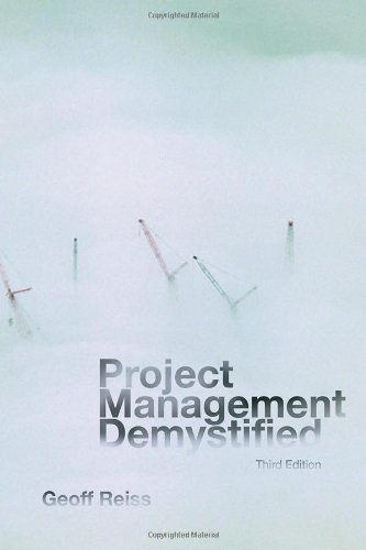 Project Management Demystified  3rd 2007 (Revised) 9780415421638 Front Cover