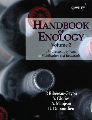 Handbook of Enology The Chemistry of Wine Stabilization and Treatments  2000 9780471973638 Front Cover
