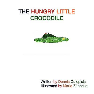 Hungry Little Crocodile  N/A 9780557059638 Front Cover