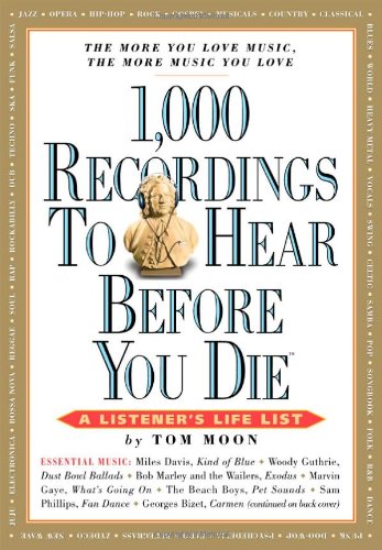 1,000 Recordings to Hear Before You Die   2008 9780761139638 Front Cover