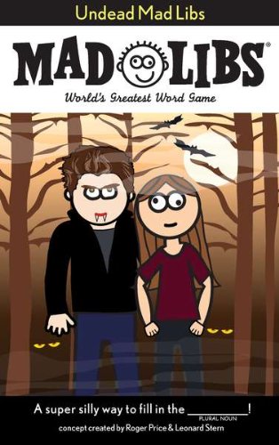 Undead Mad Libs World's Greatest Word Game N/A 9780843198638 Front Cover