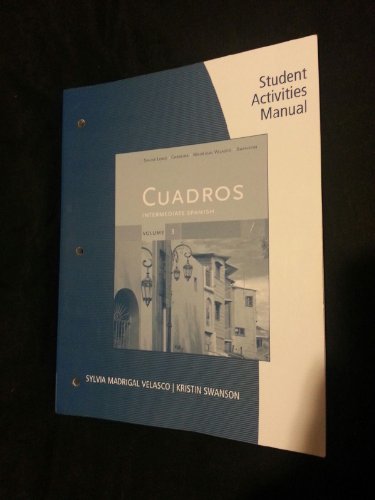 Student Activities Manual, Volume 3 for Cuadros Student Text: Intermediate Spanish   2013 9781133311638 Front Cover